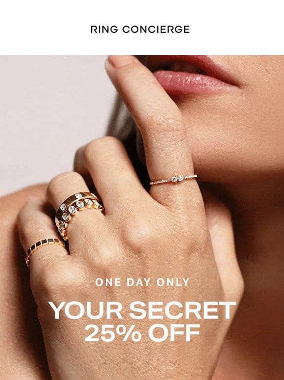 Only for you: secret 25% OFF →