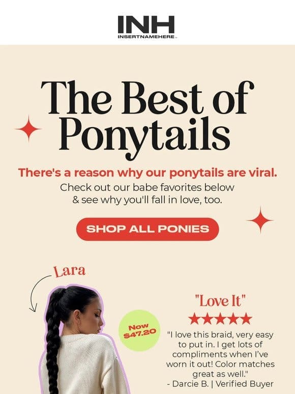 Our BEST ponytails ever~