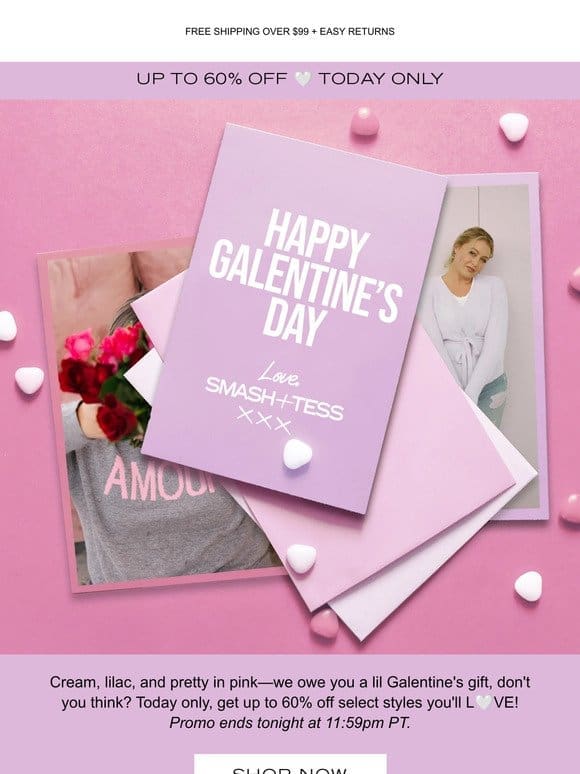Our Galentine’s Gift To You