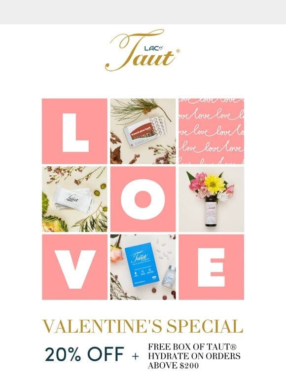 Our Valentine’s Special Is LIVE