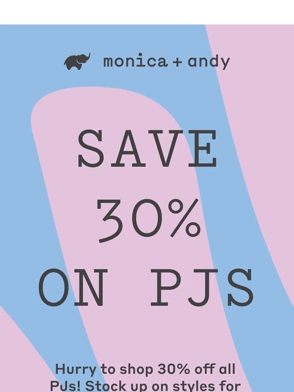 PJ SALE ‼️ Shop 30% off ALL styles ‼️