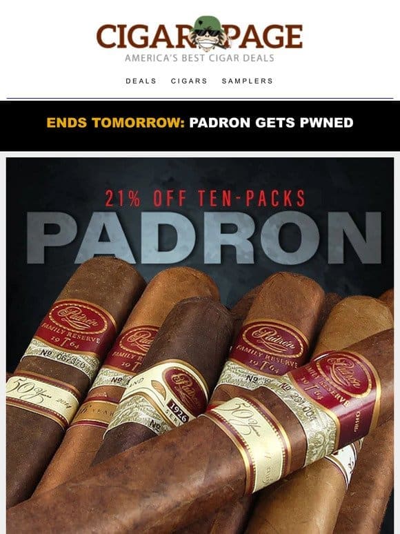 Padron the interruption. Sale on now