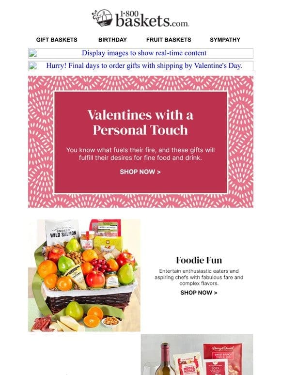 Pair Valentine’s Day gifts to their personality.
