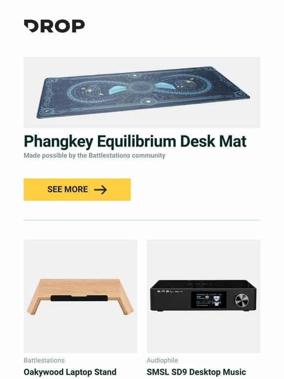Phangkey Equilibrium Desk Mat， Oakywood Laptop Stand， SMSL SD9 Desktop Music Player and more…