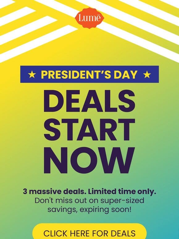 President’s Day Deals are ON!