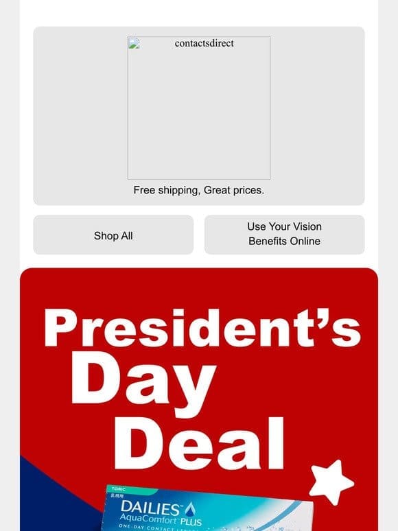 Presidents’ Day Weekend = 20% off contacts