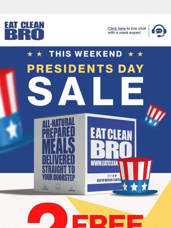 Presidents Day Weekend | Get Free Meals