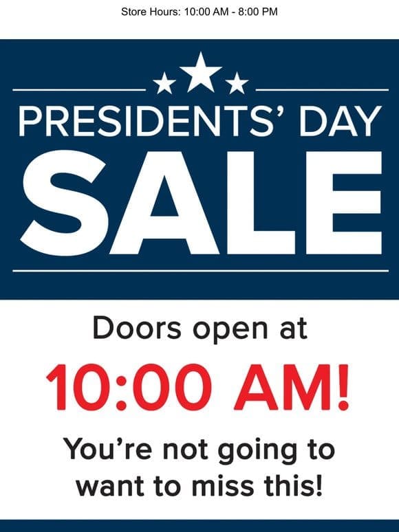 Presidents’ Day is Here!