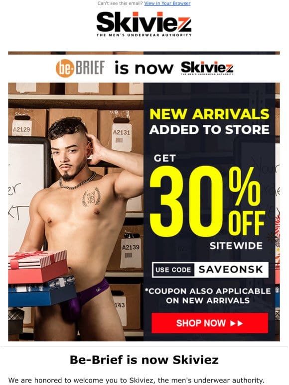 Proudly Announcing that Be-Brief has been acquired by Skiviez | New Arrivals Added