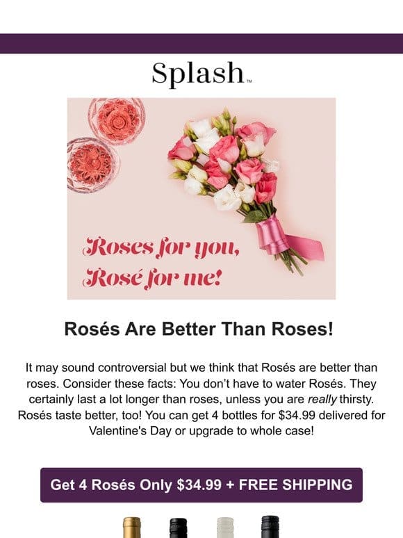 Rosés Are Better Than Roses for Valentine’s!