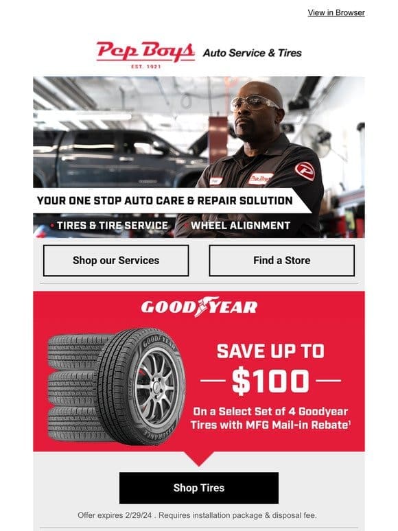 SAVE up to $100 on Goodyear