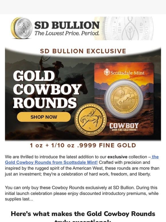 SD EXCLUSIVE – New Scottsdale Mint Gold Cowboy Rounds