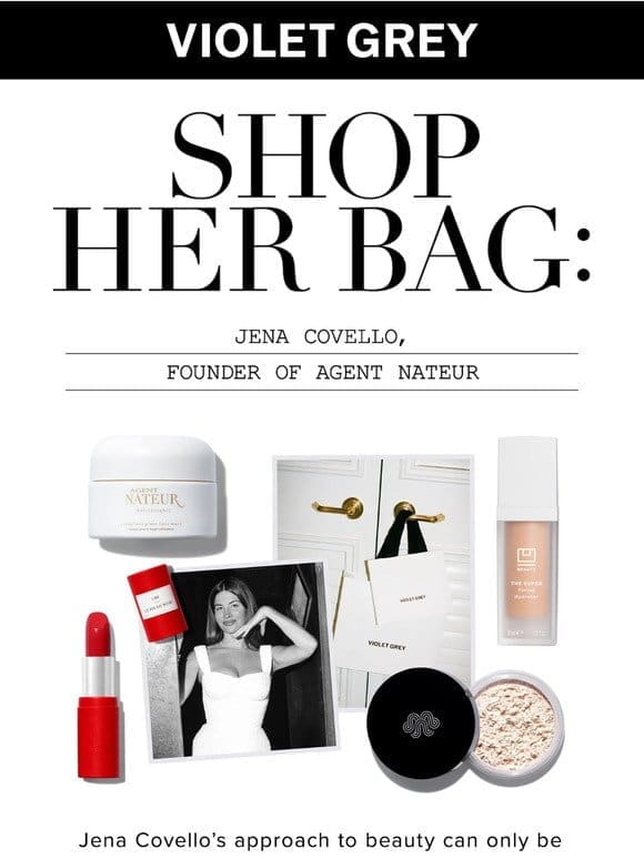 SHOP MY BAG: JENA COVELLO