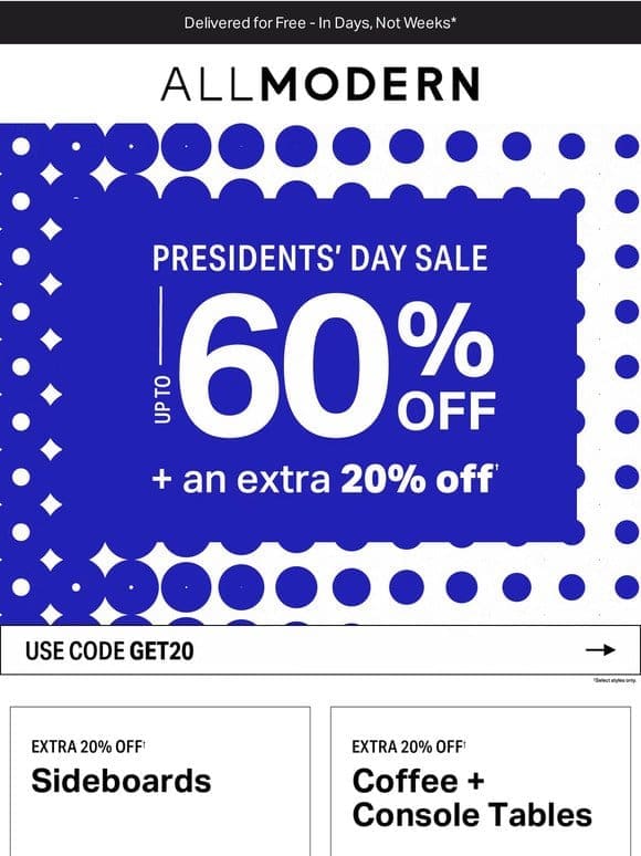 SIDEBOARDS   PRESIDENTS’   DAY   PRICE DROPS