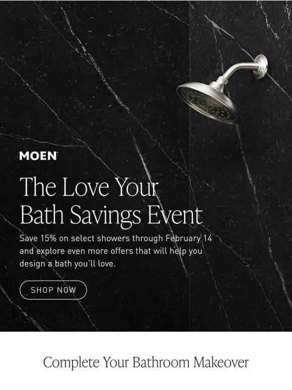STARTING NOW: The Love Your Bath Savings Event