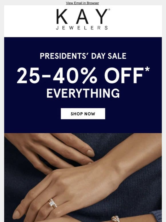 STARTS NOW: 25-40% OFF EVERYTHING