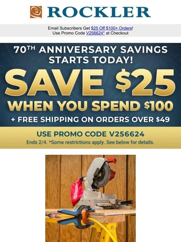 STARTS TODAY! Celebrate 70 Years with $25 on $100+ Purchase