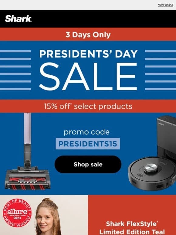 Save 15% during the Presidents’ Day Sale.