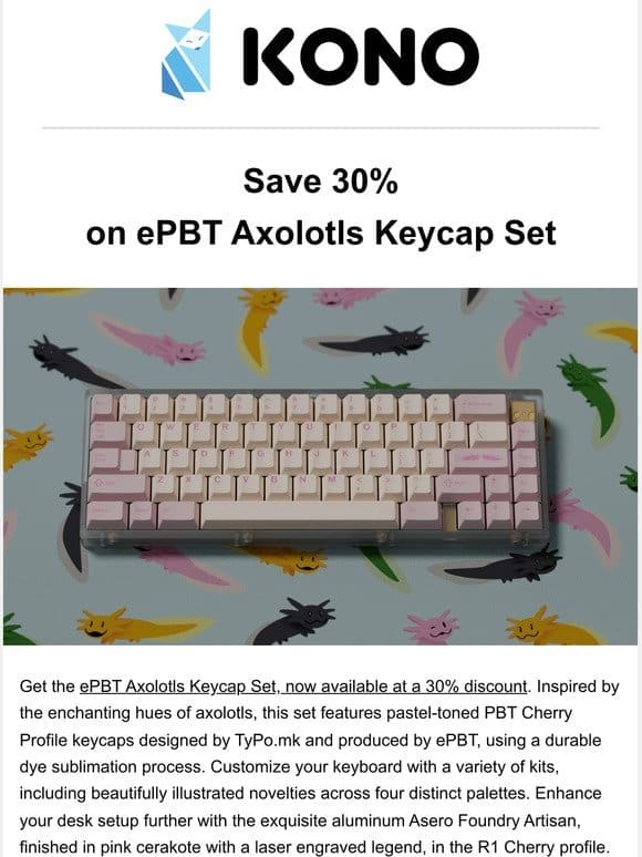 Save 30% on ePBT Axolotls Keycap Set