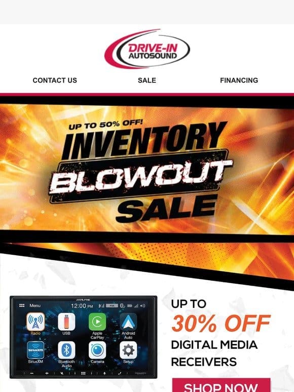 Save Big During the Inventory Blowout Sale!