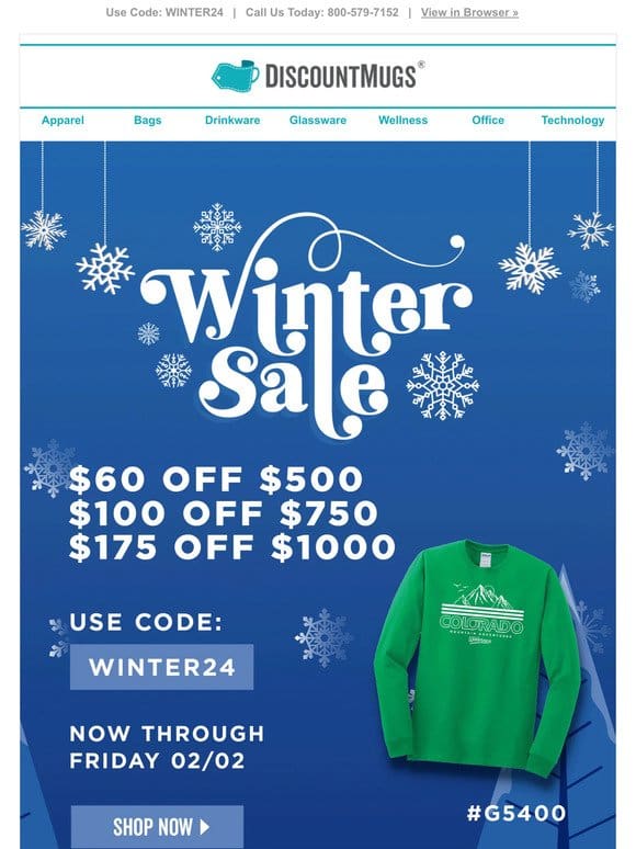 Save Up to $175 Sitewide During Our Winter-Ful Sale