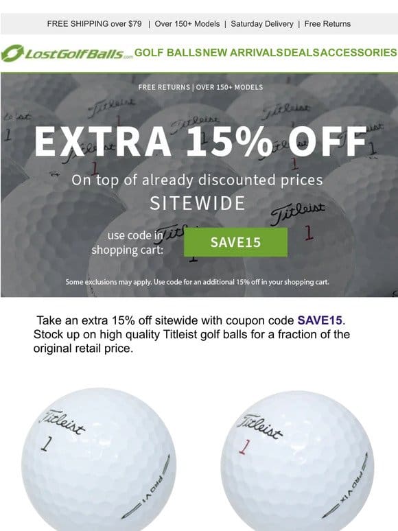 Save an Extra 15% off all Titleist Models