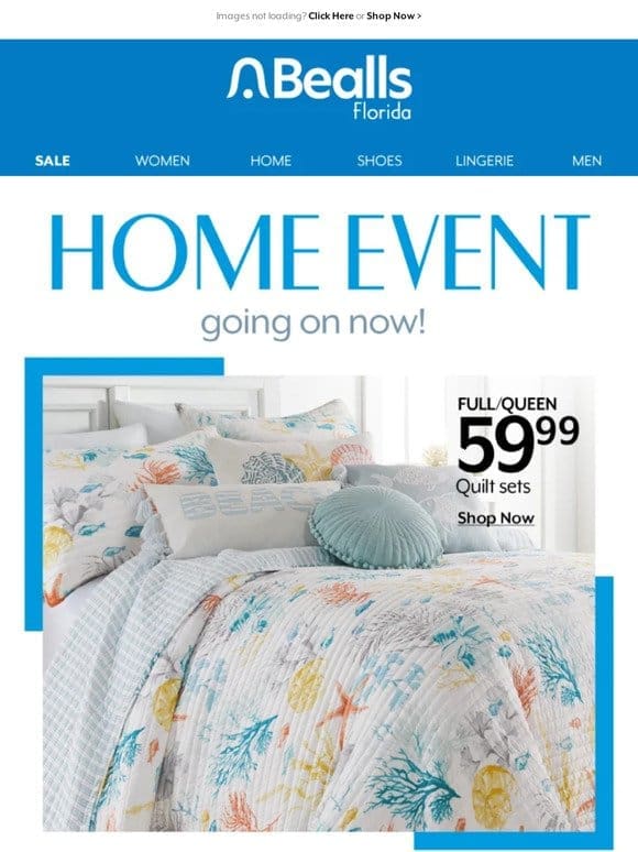 Save on quilts， pillows & sheets during the Home Event!