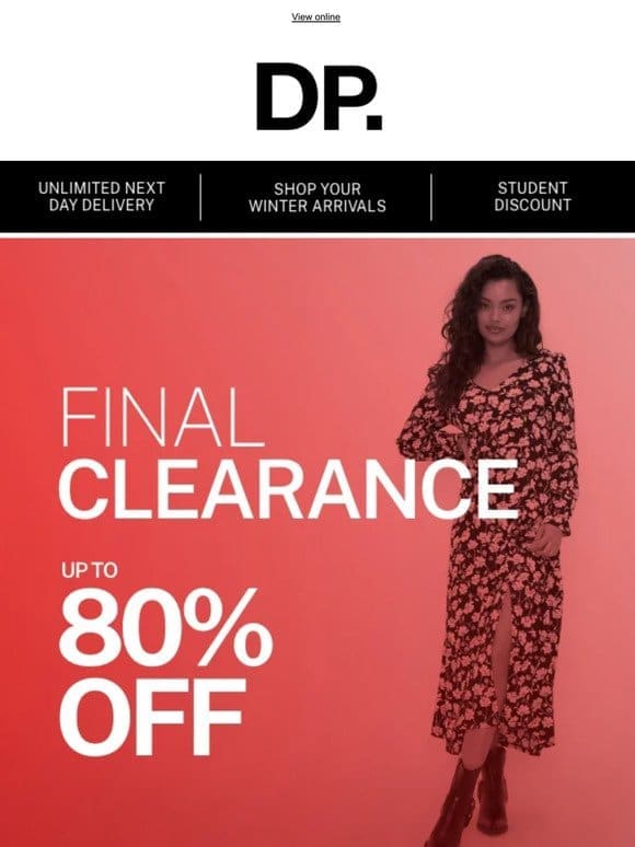 Save up to 80% on Final Clearance styles