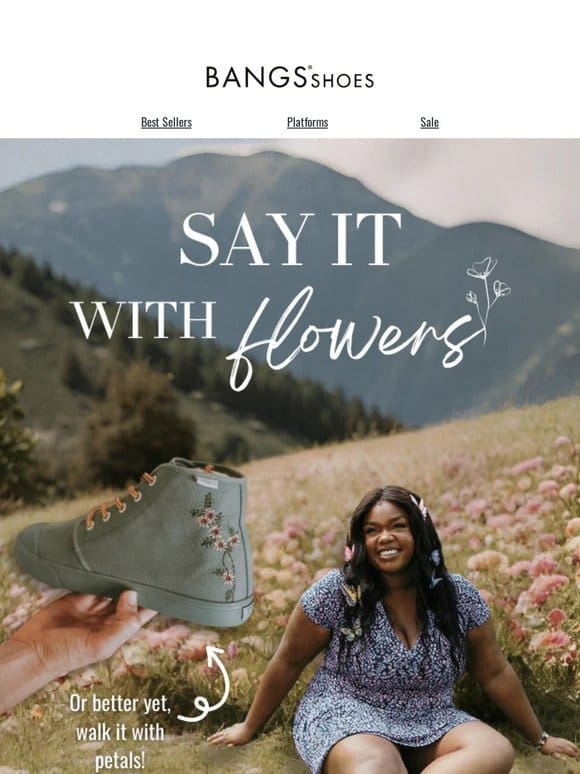 Say it with flowers!