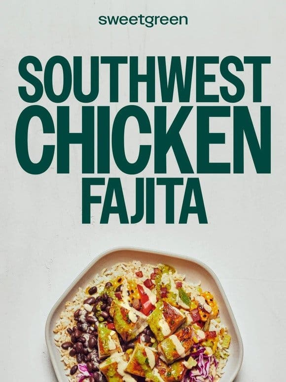 Southwest Chicken Fajita