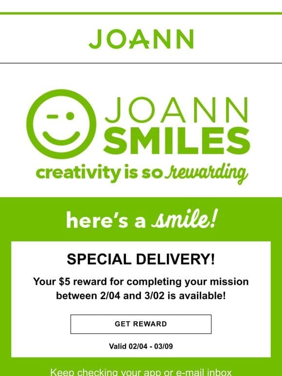 Special Delivery! Your JOANN Smiles Reward is Here!