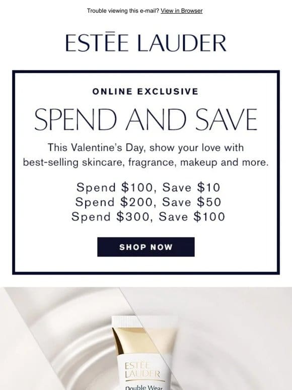 Spend & Save ends tonight! NEW in Double Wear…