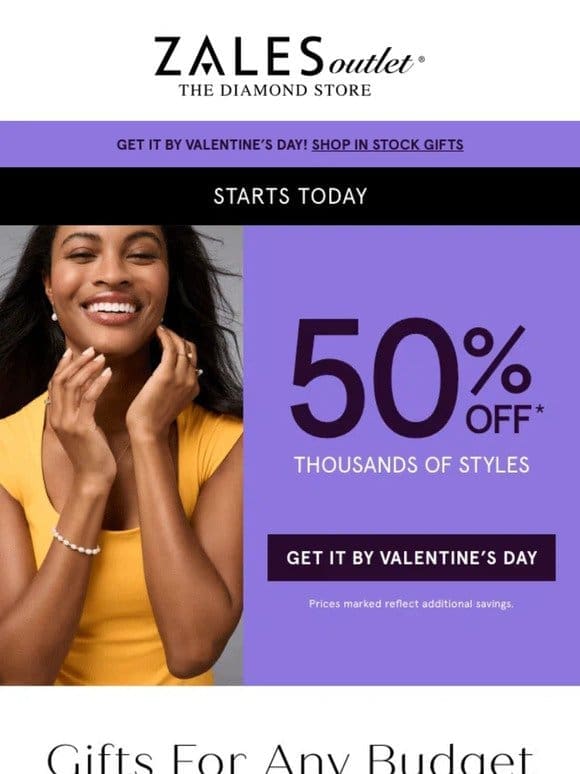 Starts Today! 50% Off* 1000s of Styles