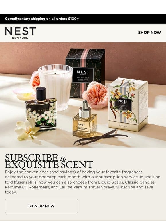 Subscribe and save on your NEST favorites
