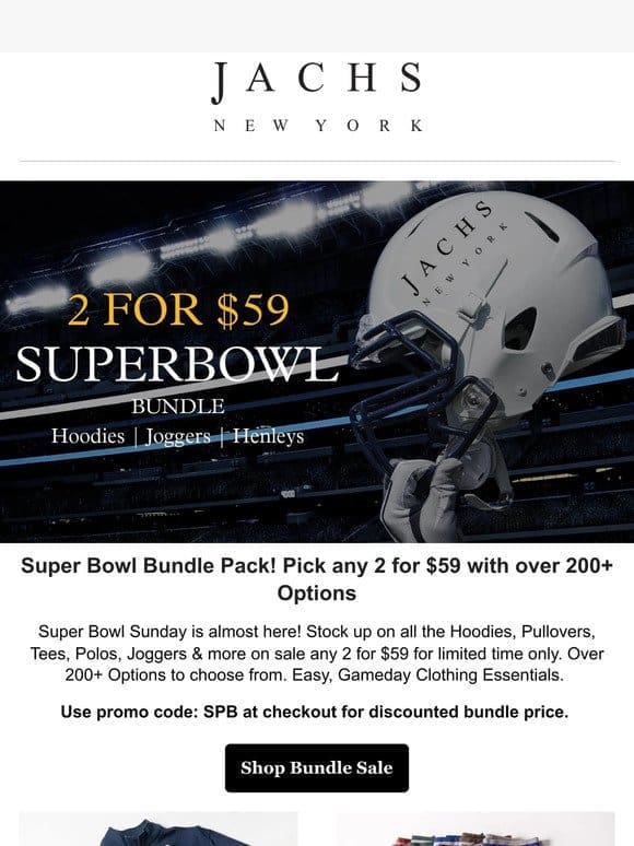 Super Bowl Pack! Pick 2 for $59