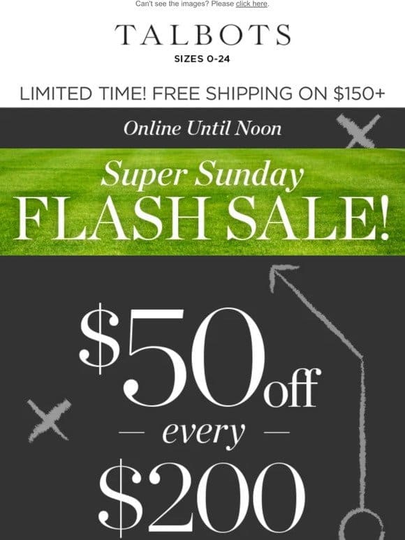Super Sunday ⚡ FLASH SALE ⚡ $50 off