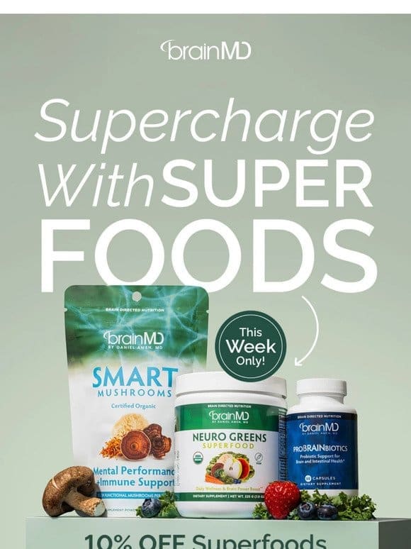 THIS WEEK ONLY! Superfood Super Sale