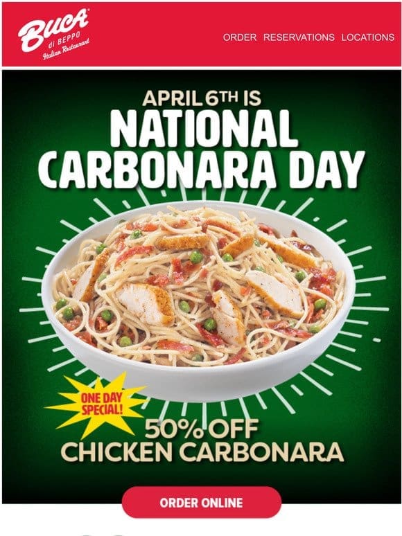 TODAY ONLY: Enjoy 50% off Chicken Carbonara