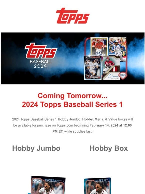 TOMORROW | 2024 Topps Baseball Series 1!