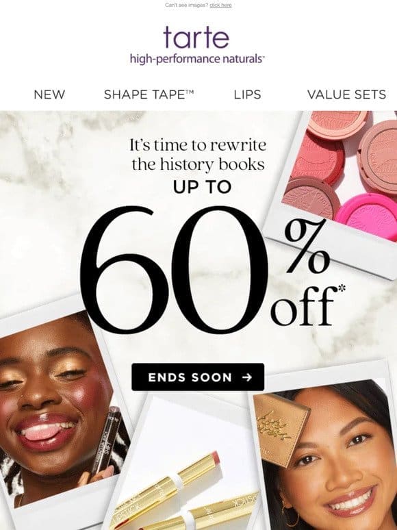 Tartelette， your faves are up to 60% off!