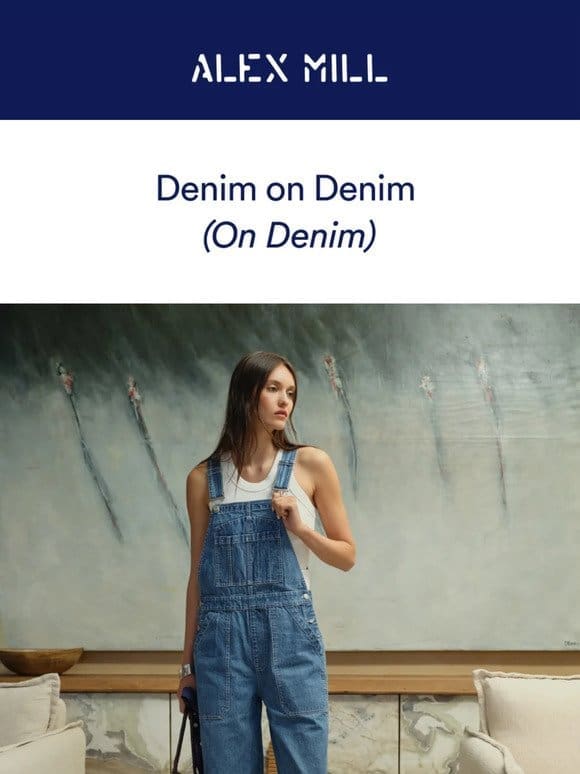 The 4 denim pieces you asked for