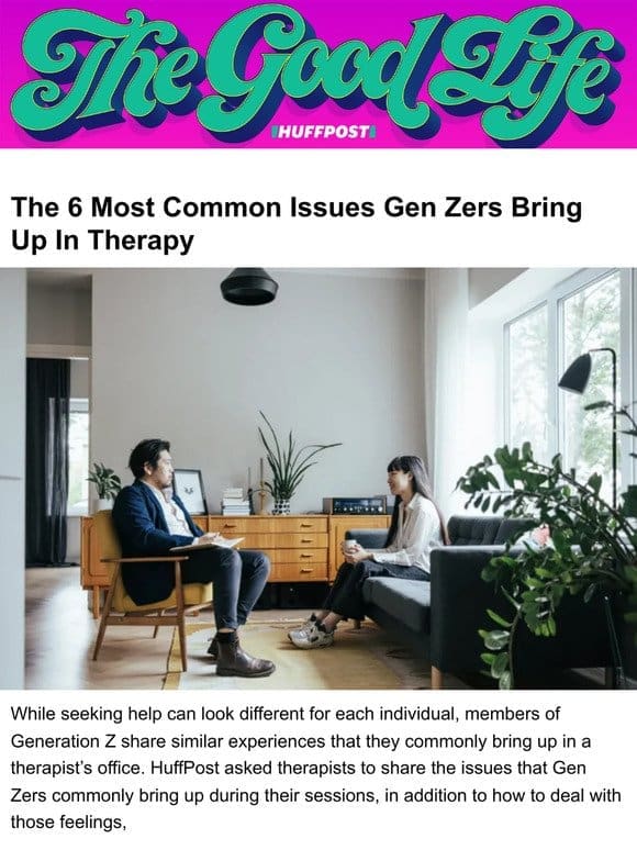 The 6 most common issues Gen Zers bring up in therapy