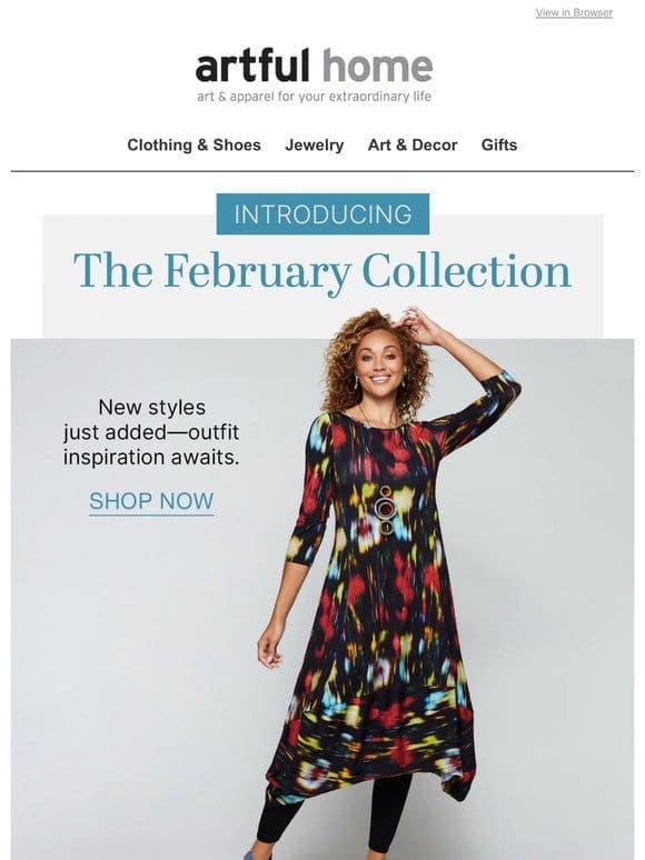 The February Collection Is Here!