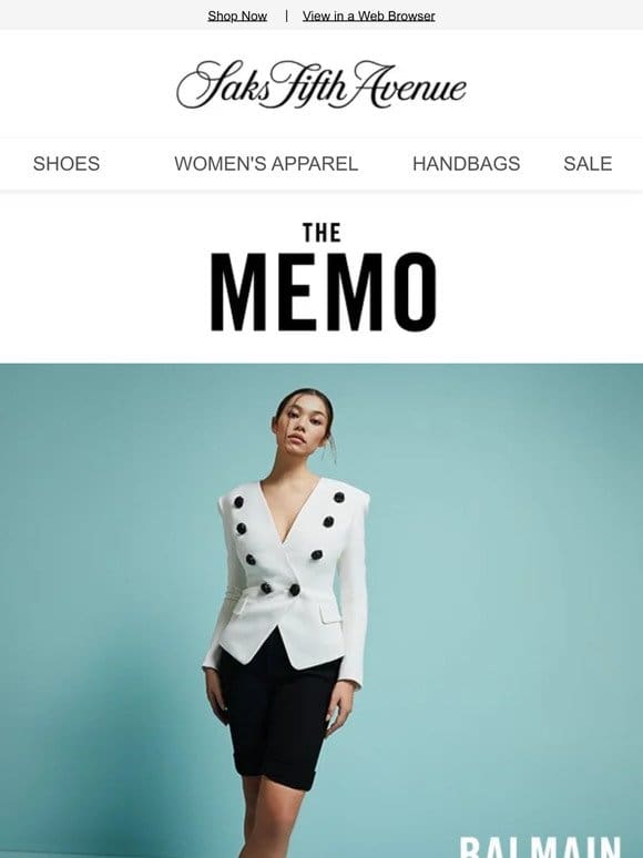 The Memo: Balmain’s ’80s-inspired pieces， Jil Sander’s new spring collection， silver shoes are trending & more + We just marked these down