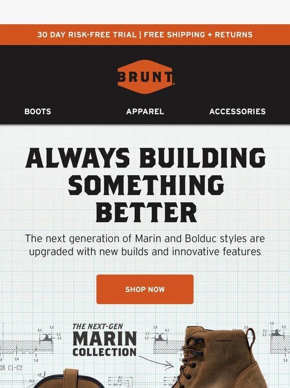 The Next Generation BRUNT Boots