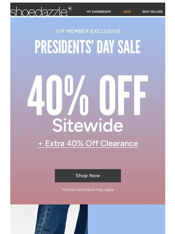 The President’s Day Sale is Ending