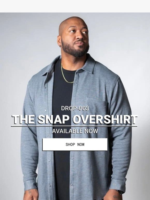 The Snap Overshirt: Elevate your casual game.
