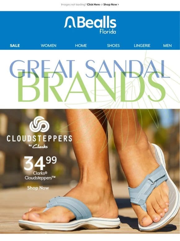The sandal brands you love…