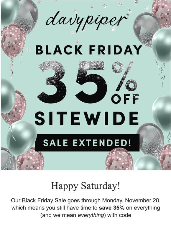There’s still time to save 35%!