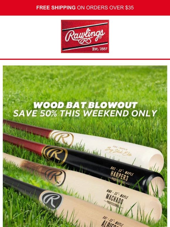 This Weekend Only: Save 50% on Top Wood Bats